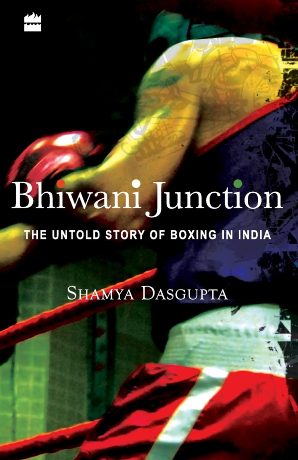 Bhiwani Junction: The Untold Story Of Boxing In India