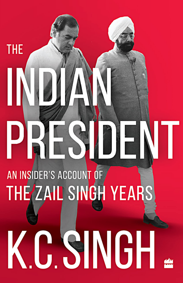 Indian President: An Insider's Account of the Zail Singh Years 198287