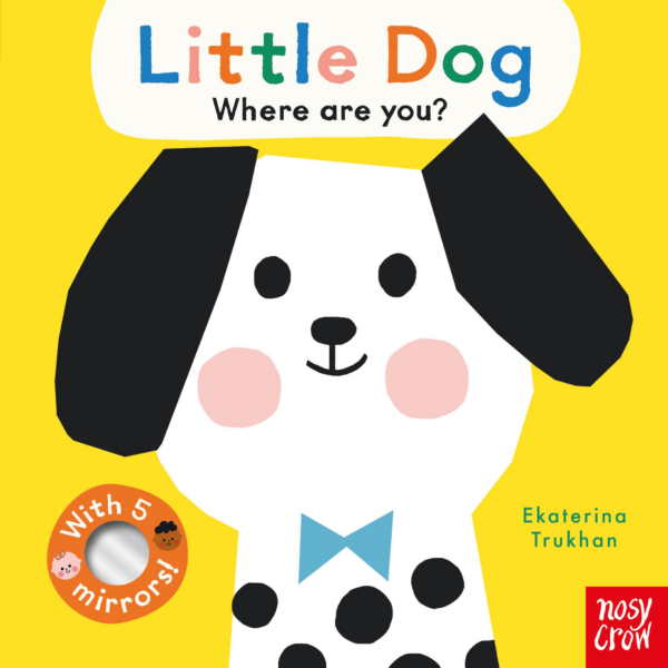 Baby Faces: Little Dog, Where Are You