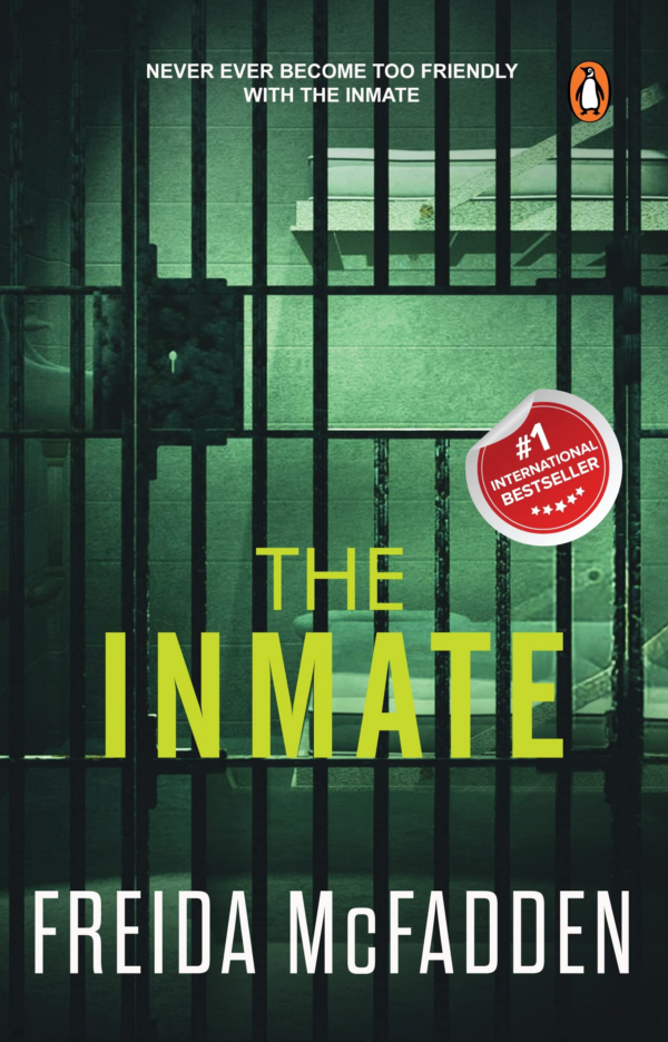 The Inmate : An addictive psychological thriller with mindbending twists