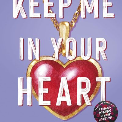 Keep Me In Your Heart