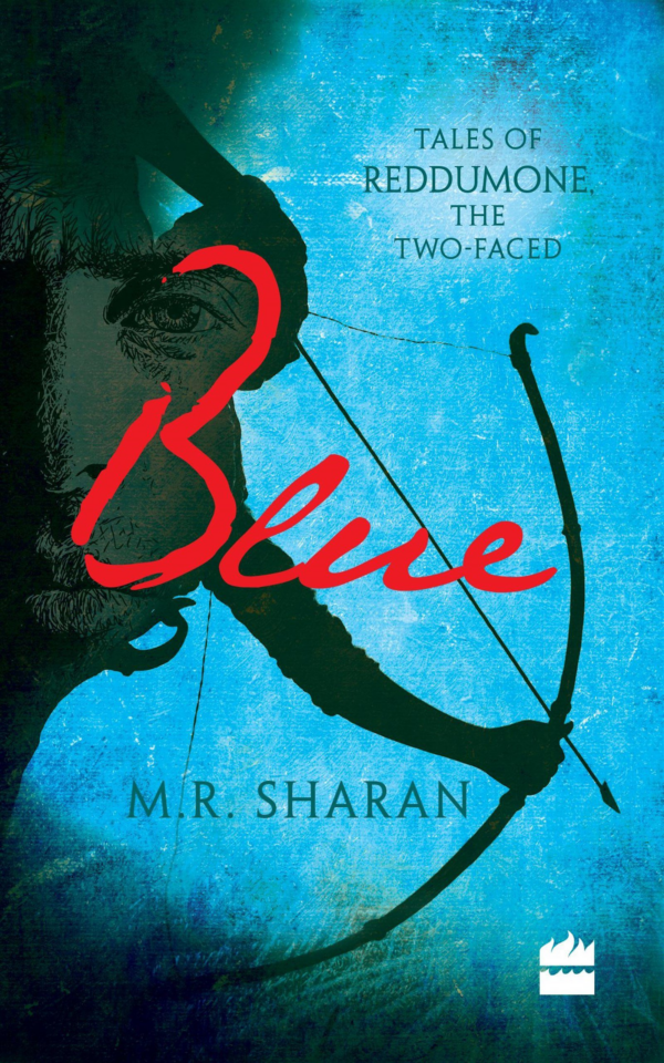 Blue: Tales of Reddumone, the TwoFaced: Tales of Reddumone, the Twofaced