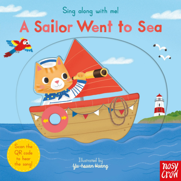 Sing Along With Me A Sailor Went to Sea