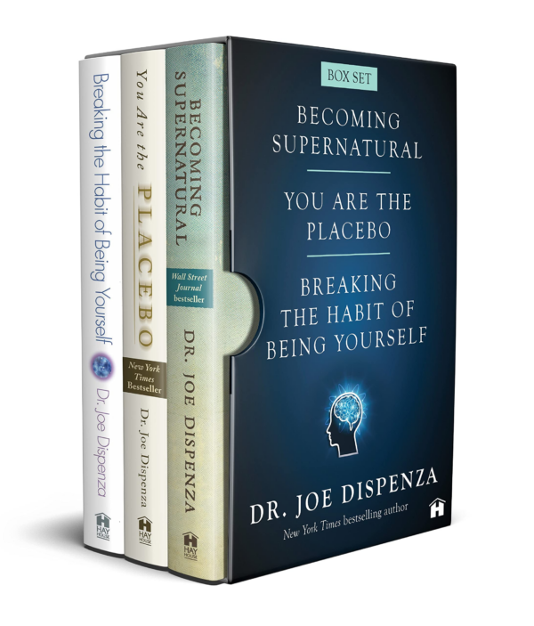 Dr Joe Dispenza Box Set (Breaking The Habit Of Being Yourself, You Are The Placebo, Becoming Supernatural)