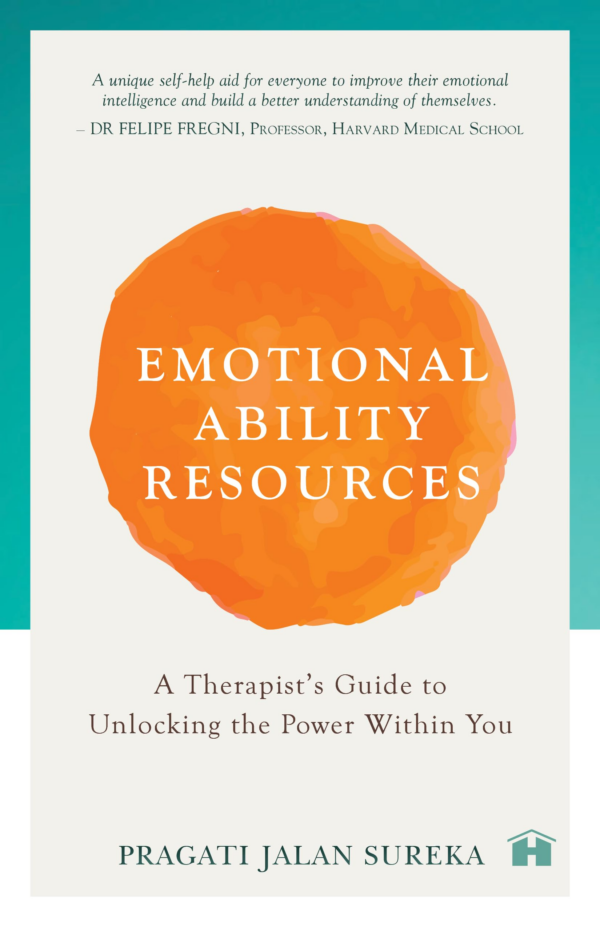 Emotional Ability Resources: A Therapist's Guide to Unlocking the Power within You