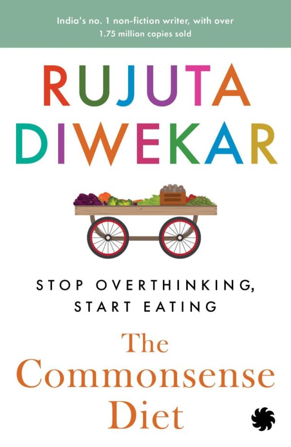 The Commonsense Diet : Order a copy and win a free consultation