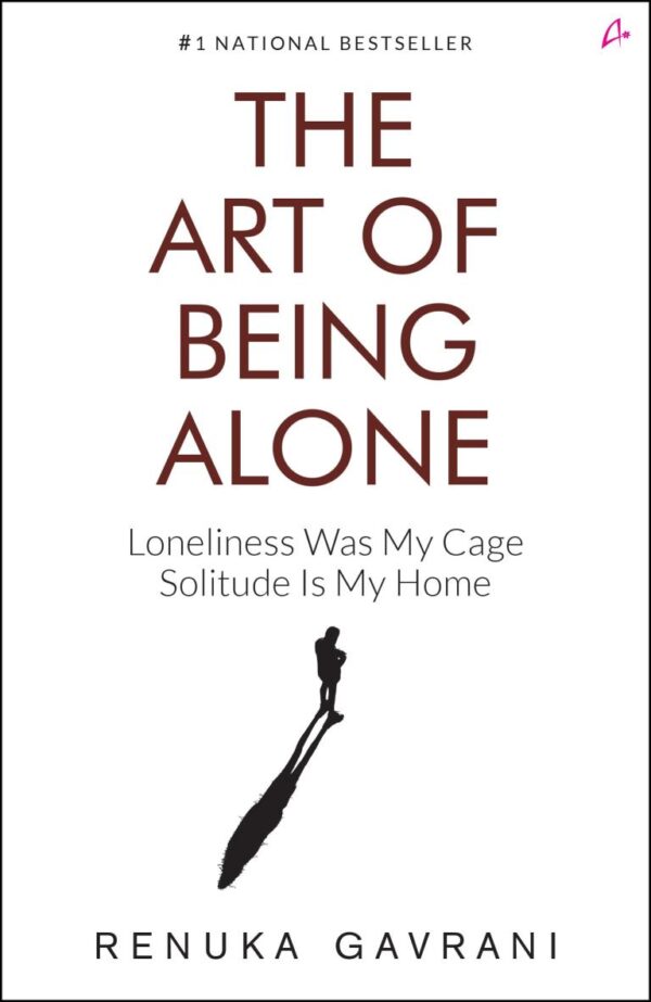 The Art of Being Alone: Loneliness Was My Cage
