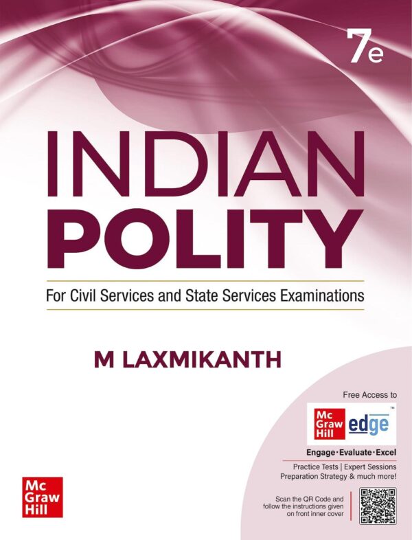Indian Polity (English) by M Laxmikanth for UPSC CSE 2025 | 7th edition (latest) | Civil Services Exam - Prelims