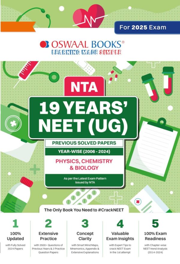 Oswaal NTA 19 Years' NEET (UG) Previous Solved Papers- Year-wise (2006 - 2024) Physics Chemistry & Biology for 2025