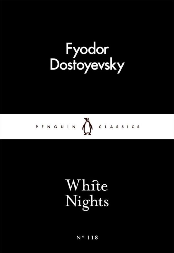White Nights – Fyodor Dostoyevsky | A Million-Copy Bestseller | A Timeless Story of Love
