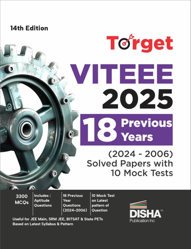 Target VITEEE 2025 - 18 Previous Year (2024 - 2006) Solved Papers with 10 Mock Tests 14th Edition | Physics