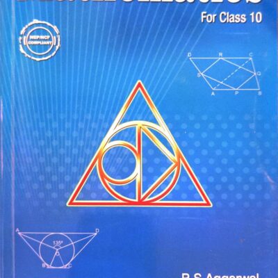 Secondary School Mathematics for Class 10 - CBSE - by R.S. Aggarwal Examination 2025-26