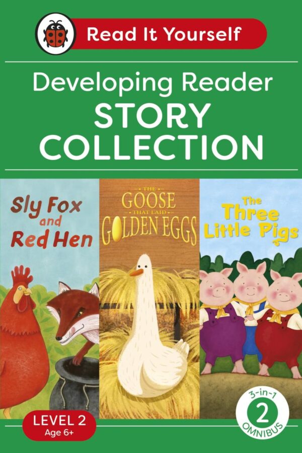 Read It Yourself with Ladybird Level 2 Book 2: Developing Reader Omnibus: 3-in-1 Story Collection (Sly Fox and Red Hen