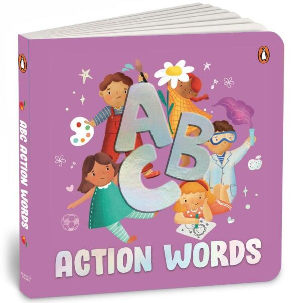 ABC Action Words: An Engaging Illustrated Board Book A to Z Action Words and Sentences for Kids