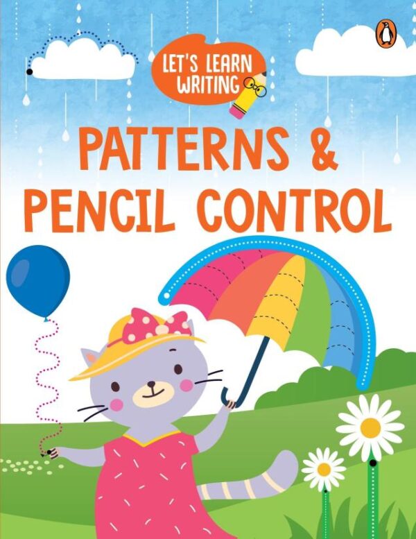 Let's Learn Writing: Patterns & Pencil Control: First Trace and Write Practice Workbook Engaging Workbook to Develop Writing Skills in Preschool Kids