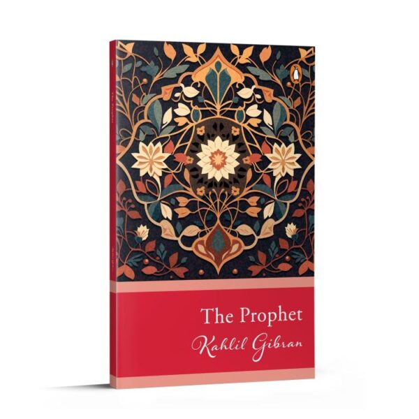 Penguin Select Classics: The Prophet: (Original