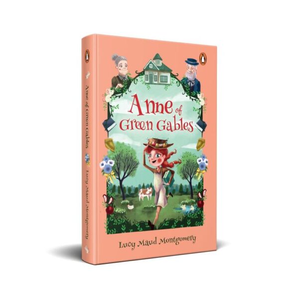 Penguin Select Classics: Anne of Green Gables: (Original