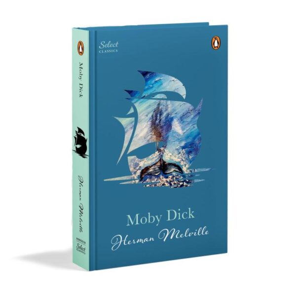 Penguin Select Classics: Moby Dick: (Original