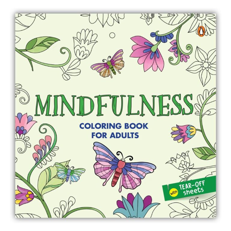 Mindfulness: Colouring Book for Adults with Tear out Sheets I Colouring for Anxiety Relief and Mind Relaxing I Unwind and Relax