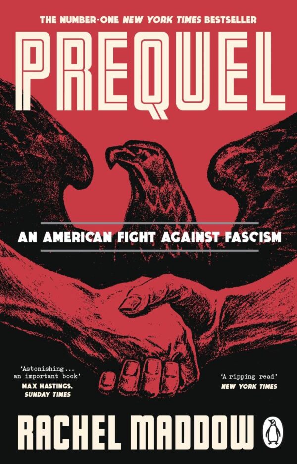 PREQUEL [Paperback] MADDOW RACHEL