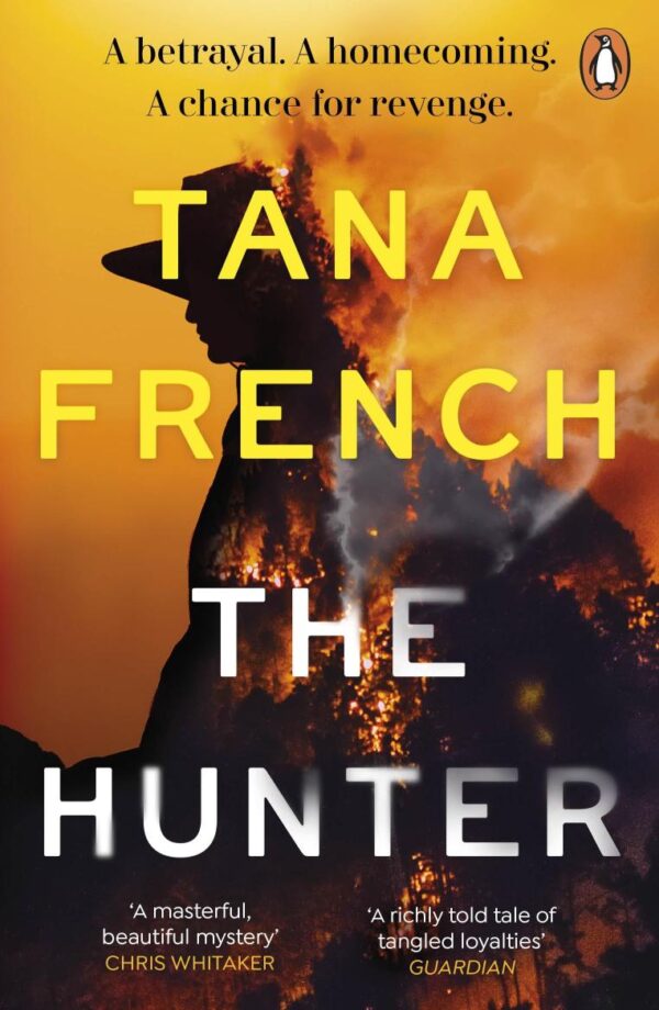 The Hunter [Paperback] Tana French