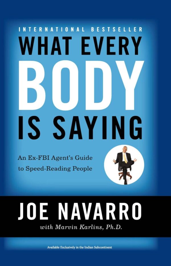 What Every Body Is Saying (Hardcover Edition)