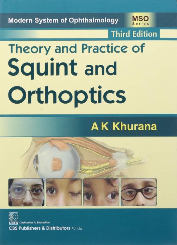 Theory And Practice Of Squint And Orthoptics 3Ed (Hb 2024) (Mso Series)