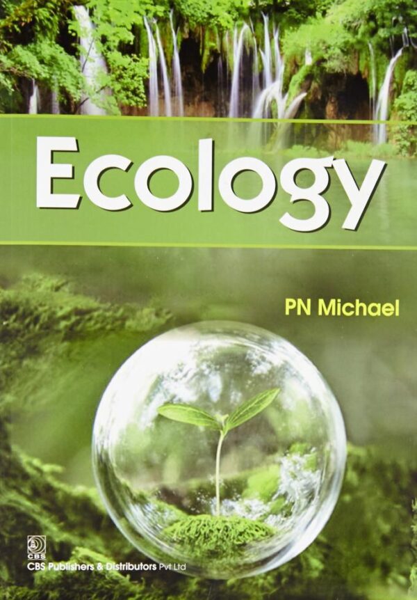 Ecology (PB 2018) [Paperback] Michael P. N.