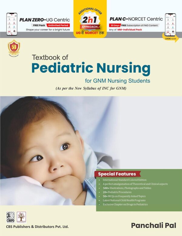 Textbook of Pediatric Nursing for GNM Nursing Students (PB -2023) [Paperback] Panchali Pal