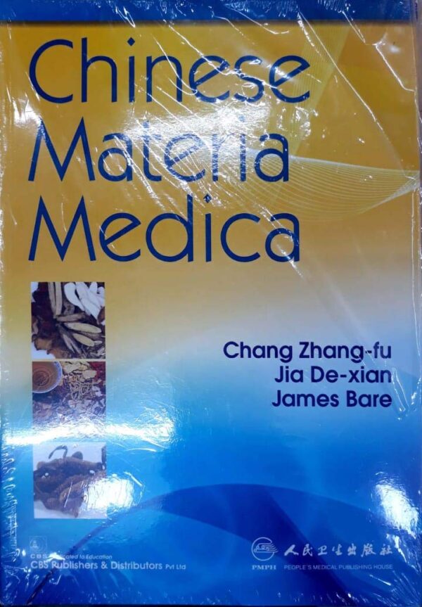 CHINESE MATERIA MEDICA (PB 2019)