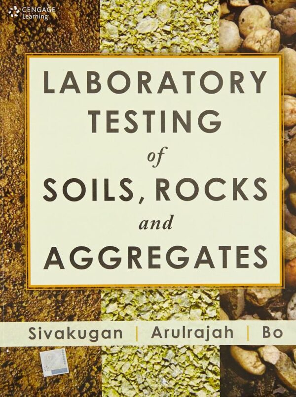LABORATORY TESTING OF SOILS