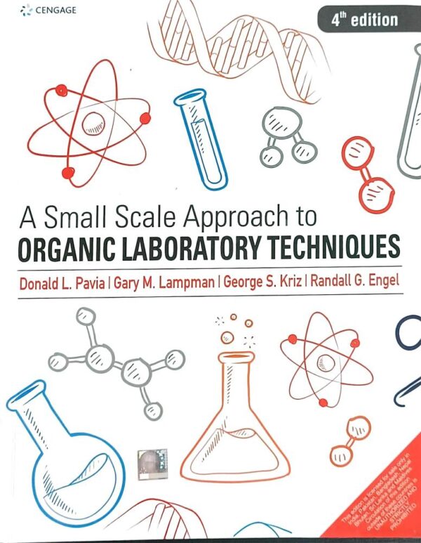 SMALL SCALE APPROACH TO ORGANIC LABORATORY TECHNIQUES 4TH EDITION