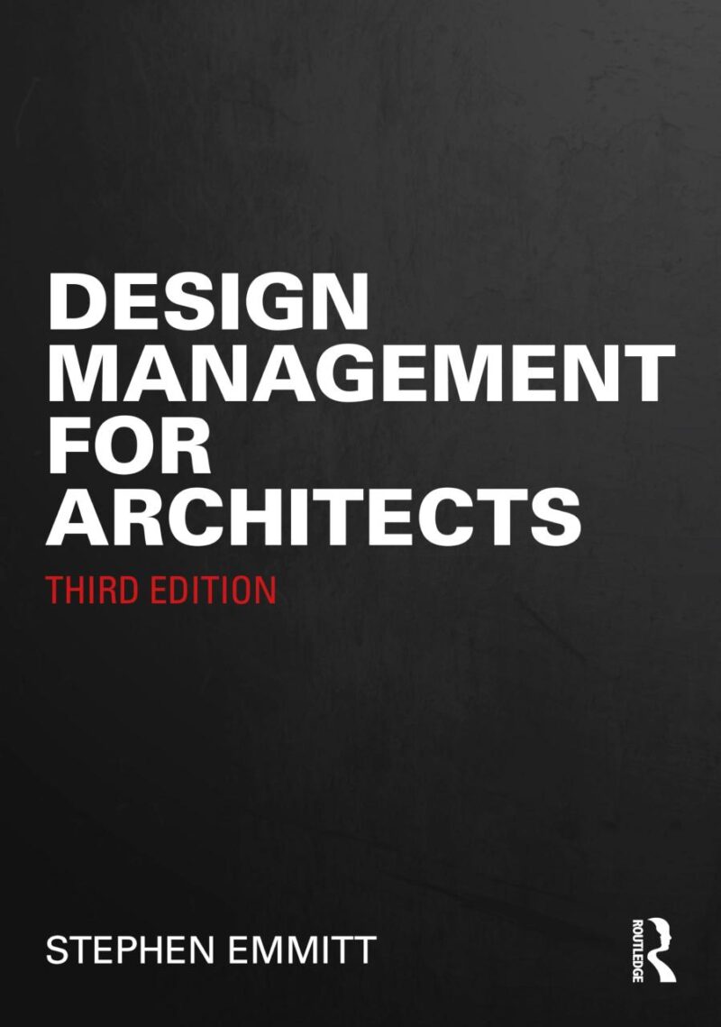 Design Management For Architects 3Ed (Pb 2025)