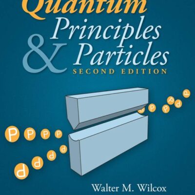 QUANTUM PRINCIPLES AND PARTICLES 2ED (PB 2020)