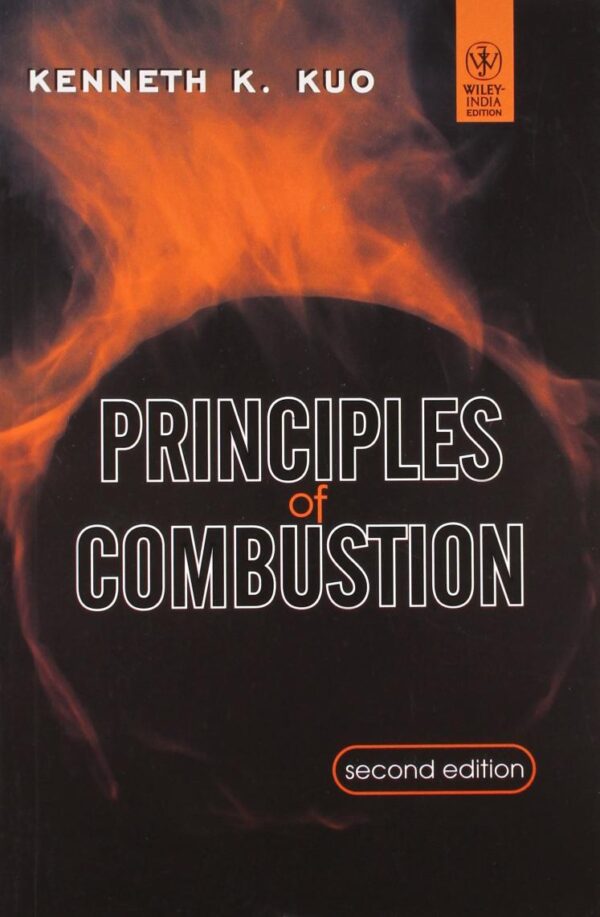 Principles Of Combustion 2Ed (Pb 2016)