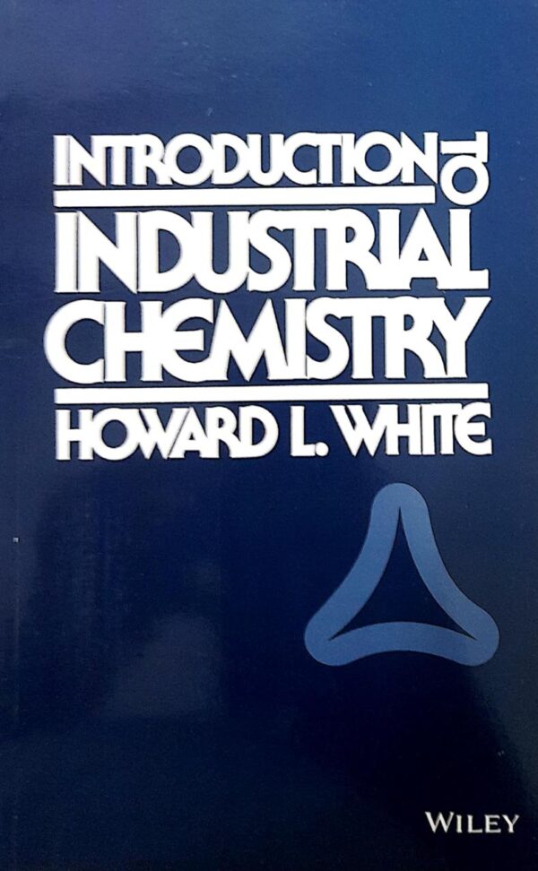 Introduction To Industrial Chemistry (Pb 2015)
