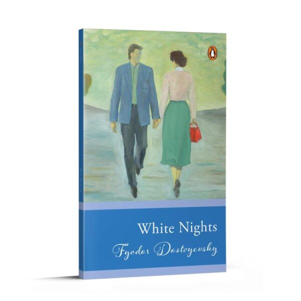 Penguin Select Classics: White Nights: (Original