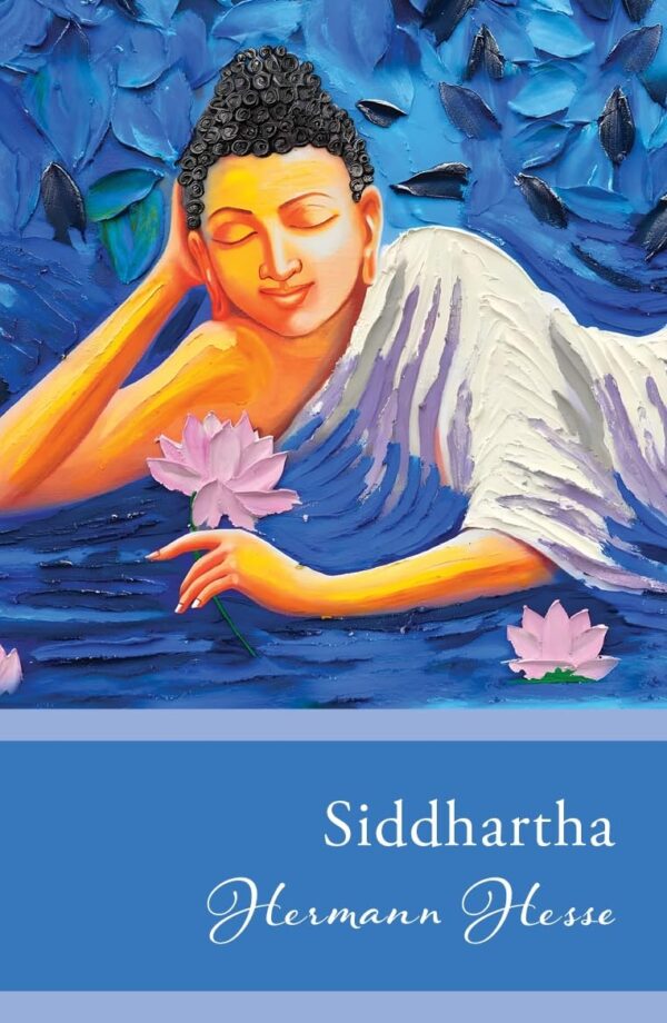 Penguin Select Classics: Siddhartha: (Original