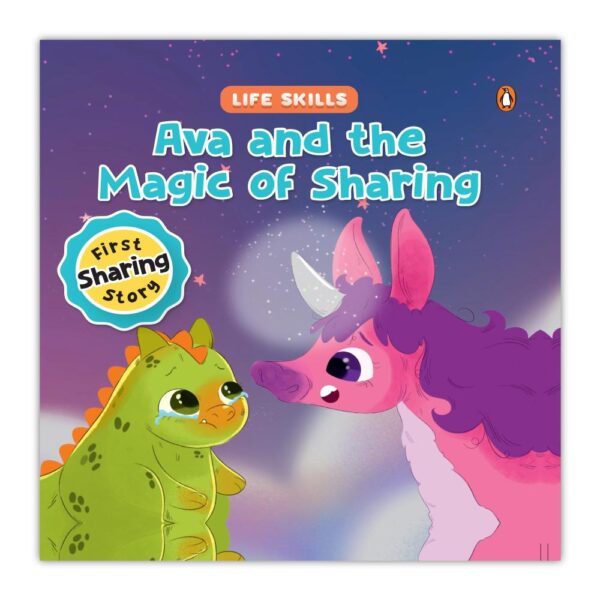 Ava and the Magic of Sharing (Life Skills Series): An Illustrated Storybook for Children