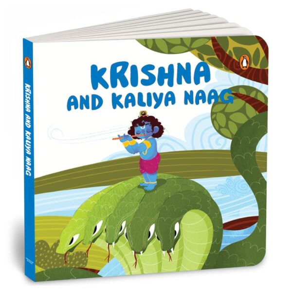 Krishna and Kalia Naag: Tales of Hindu Gods and Goddesses: An Illustrated Board Book for Kids | Story Book on Krishna | Ages 5+ [Penguin Early Learning Series]