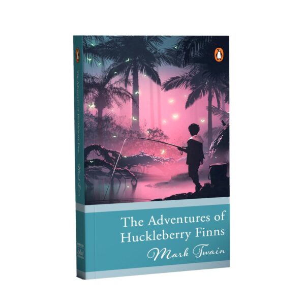 Penguin Select Classics: The Adventures Of Huckleberry Finn: (Original