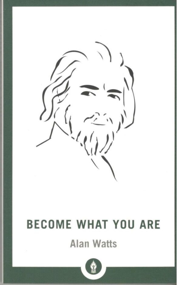Become What You Are