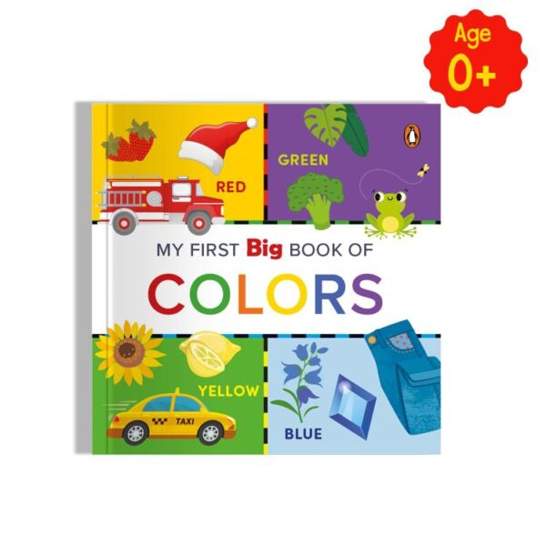 My First Big Book of Colors: Illustrated Board Book of Colors for Preschool Kids