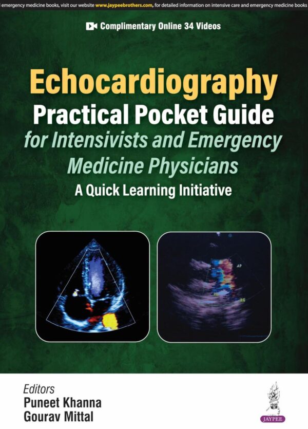 ECHOCARDIOGRAPHY PRACTICAL POCKET GUIDE FOR INTENSIVISTS AND EMERGENCY MEDICINE PHYSICIANS