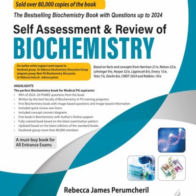 Self Assessment & Review of Biochemistry
