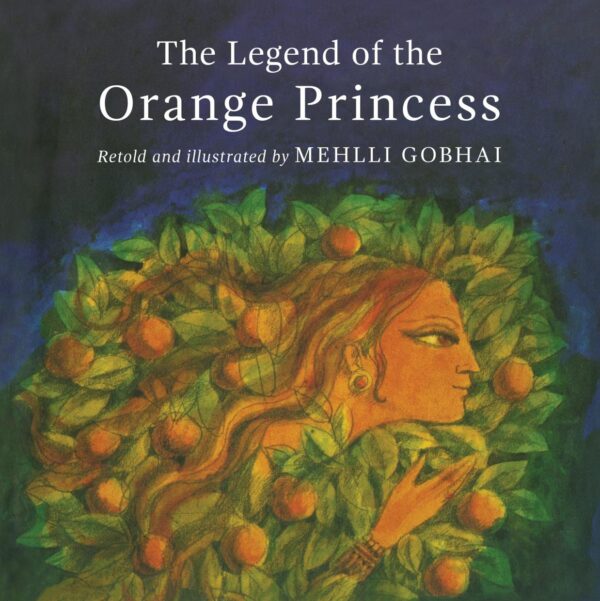 The Legend Of The Orange Princess