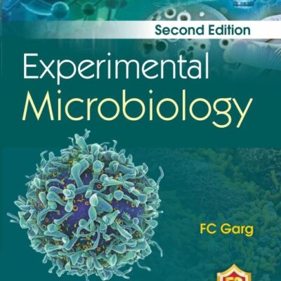 Experimental Microbiology 2ed. FC Garg