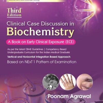 Clinical Case Discussion in Biochemistry