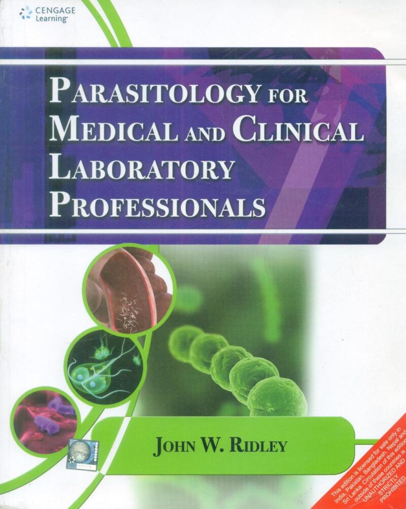 PARASITOLOGY FOR MEDICAL AND CLINICAL LABORATORY PROFESSIONALS (PB 2014)