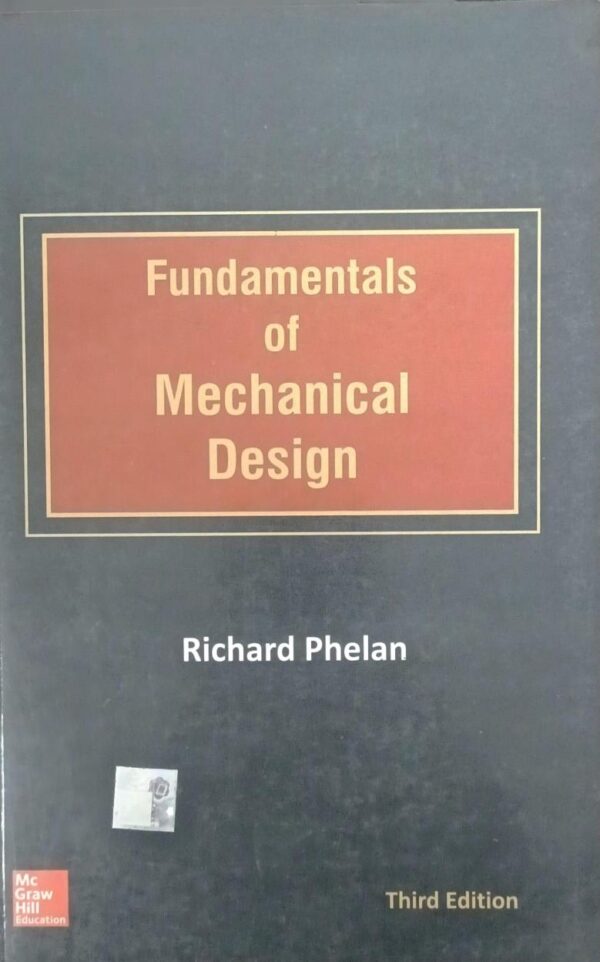 FUNDAMENTALS OF MECHANICAL DESIGN 3RD EDITION